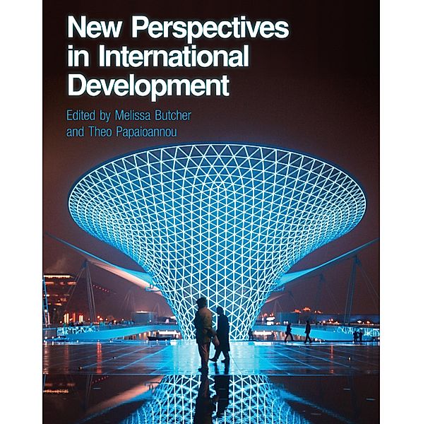 New Perspectives in International Development, Melissa Butcher, Theo Papaioannou