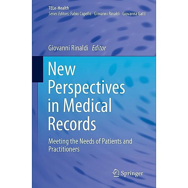 New Perspectives in Medical Records / TELe-Health