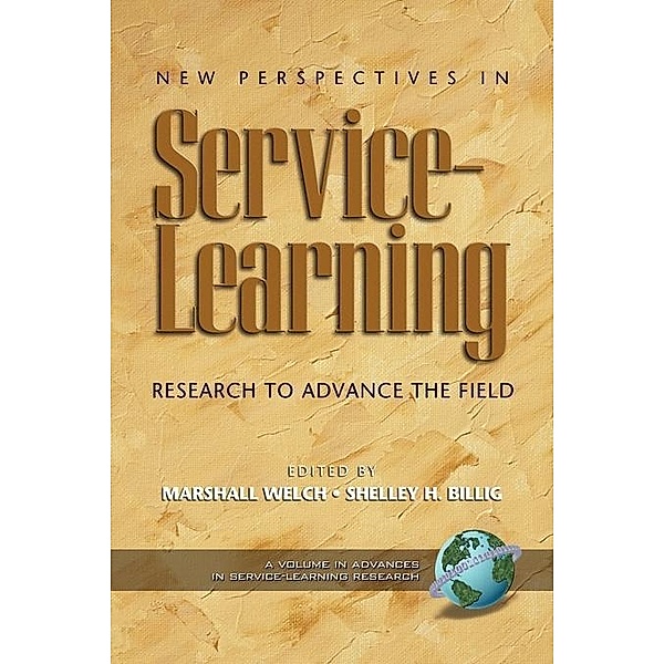 New Perspectives in Service Learning / Advances in Service-Learning Research