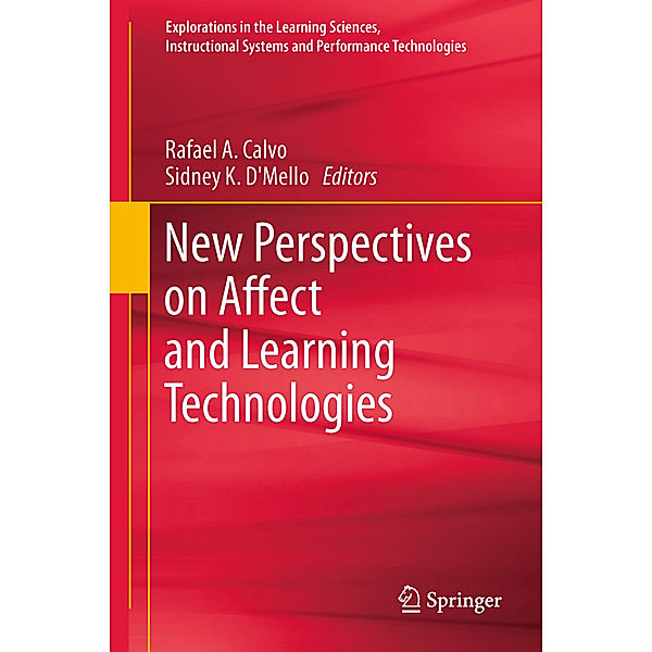 New Perspectives on Affect and Learning Technologies