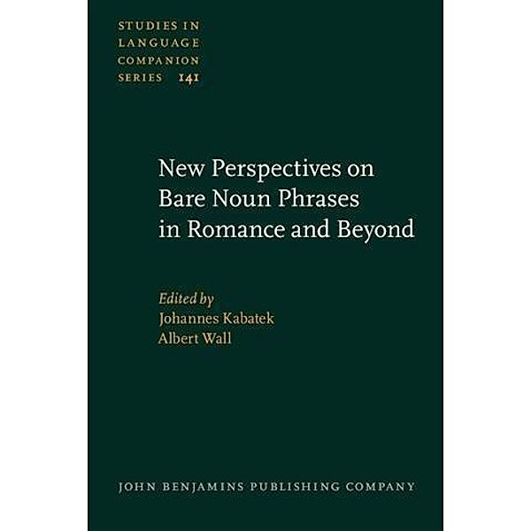 New Perspectives on Bare Noun Phrases in Romance and Beyond