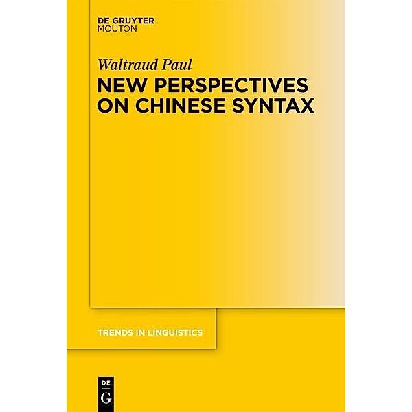 New Perspectives on Chinese Syntax, Waltraud Paul