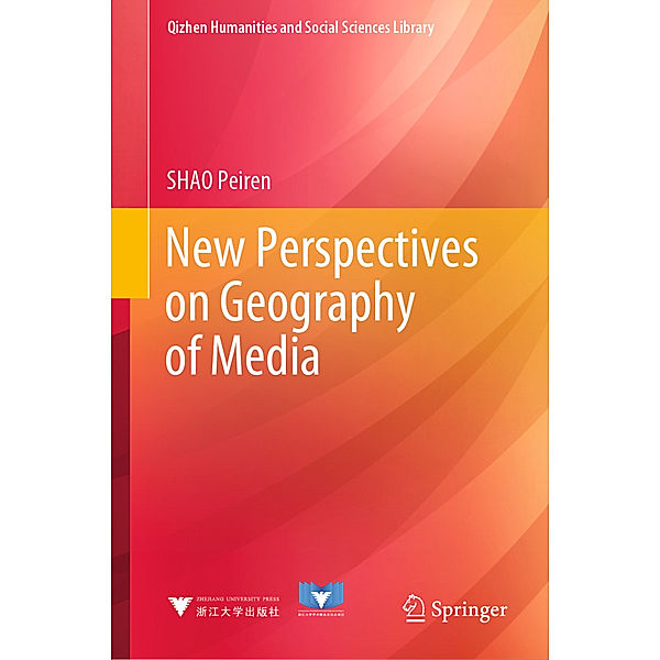 New Perspectives on Geography of Media, SHAO Peiren