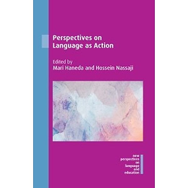 New Perspectives on Language and Education: Perspectives on Language as Action