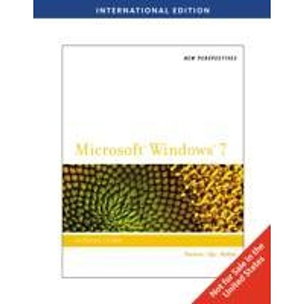 New Perspectives on Microsoft® Windows 7, Introductory International Edition