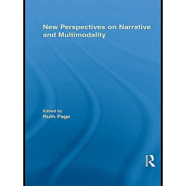 New Perspectives on Narrative and Multimodality