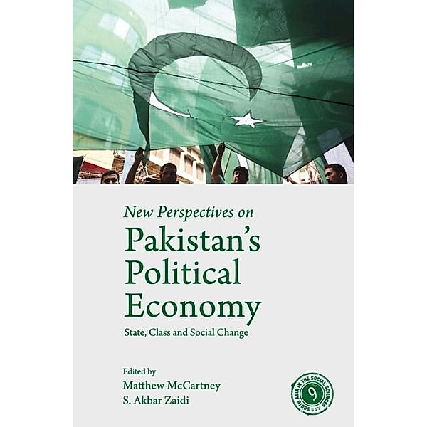 New Perspectives on Pakistan's Political Economy / South Asia in the Social Sciences