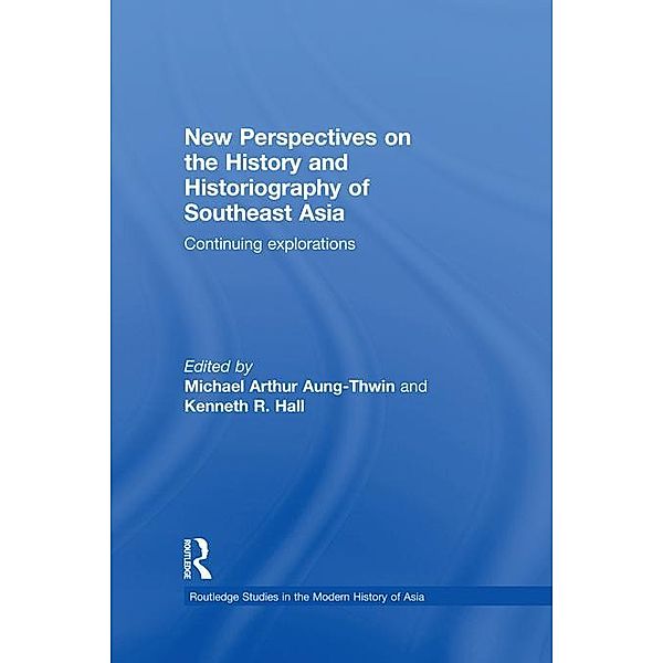 New Perspectives on the History and Historiography of Southeast Asia