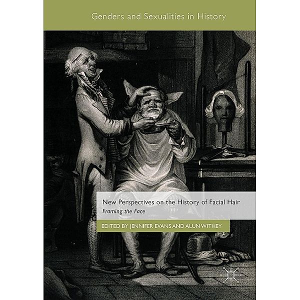 New Perspectives on the History of Facial Hair / Genders and Sexualities in History