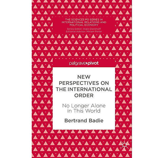 New Perspectives on the International Order, Bertrand Badie