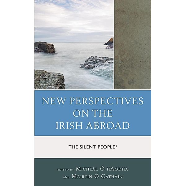 New Perspectives on the Irish Abroad