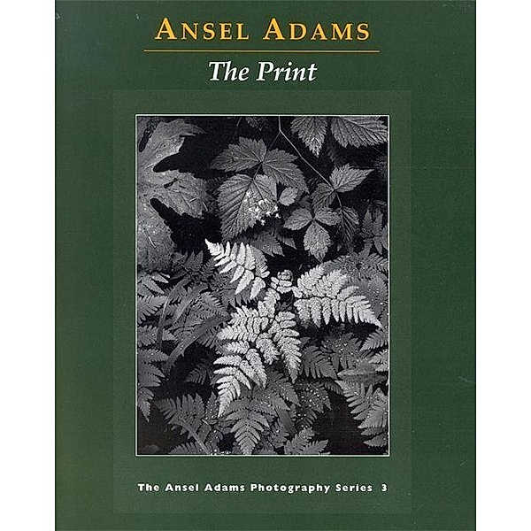 New Photo Series 3: Print, Ansel Adams