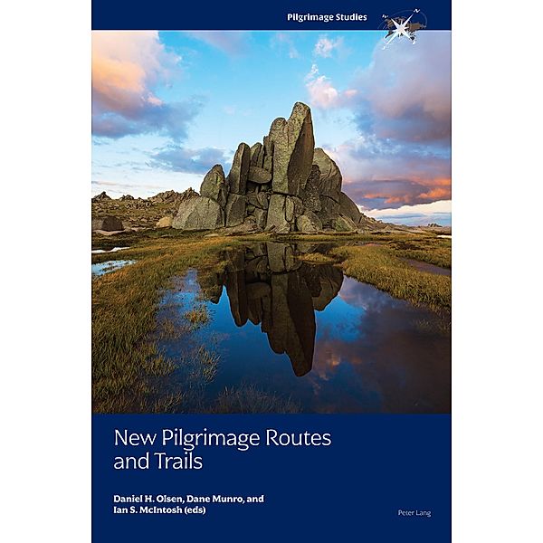 New Pilgrimage Routes and Trails / Pilgrimage Studies Bd.2