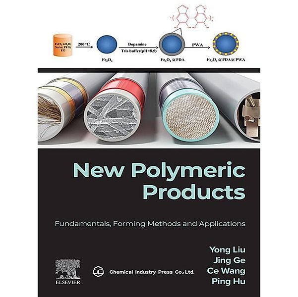 New Polymeric Products, Yong Liu, Ge Jing, Ce Wang, Ping Hu