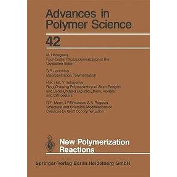New Polymerization Reactions, I. P. Breusova, H. K. Hall, M. Hasegawa, D. S. Johnston, B. P. Morin, Z. A. Rogovin, Y. Yokoyama