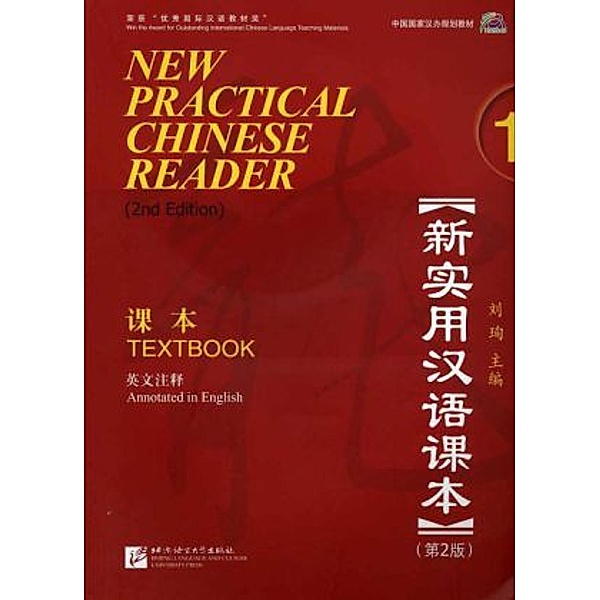 New Practical Chinese Reader 1, Textbook (2. Edition), m. 1 Audio-CD, Xun Liu