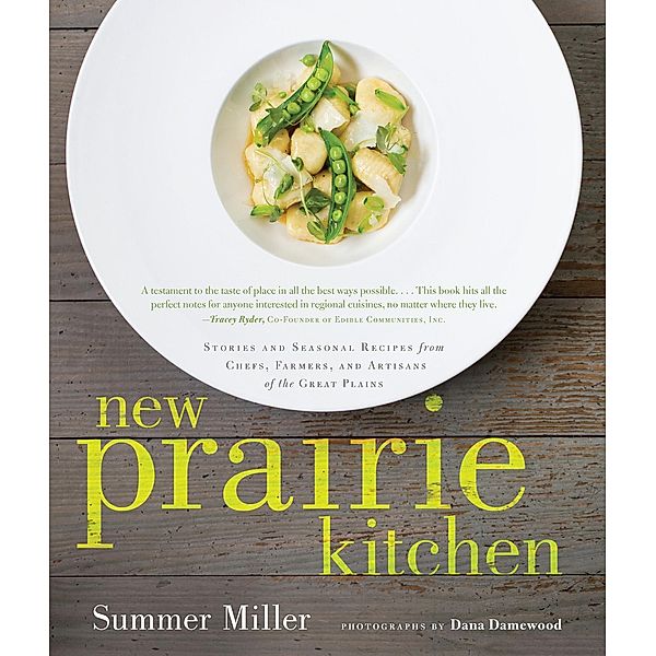 New Prairie Kitchen, Summer Miller