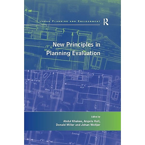 New Principles in Planning Evaluation, Abdul Khakee, Angela Hull