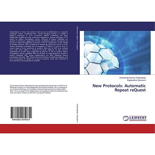 New Protocols: Automatic Repeat reQuest, Swarnendu Kumar Chakraborty, Rajatsubhra Goswami