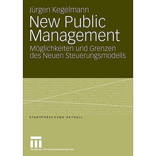 New Public Management / Stadtforschung aktuell, Jürgen Kegelmann