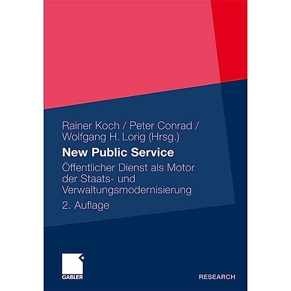 New Public Service, Rainer Koch, Peter Conrad, Wolfgang H. Lorig