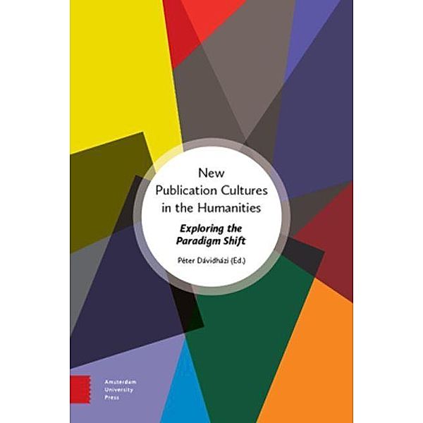 New Publication Cultures in the Humanities