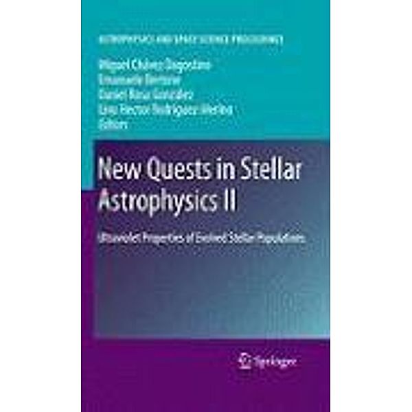New Quests in Stellar Astrophysics II / Astrophysics and Space Science Proceedings