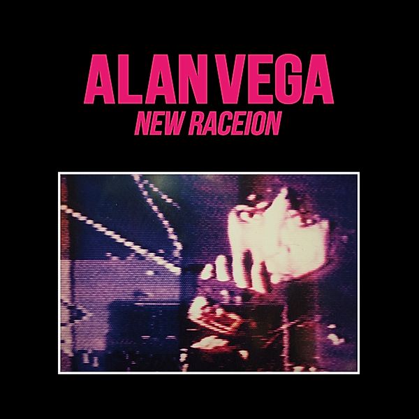 New Raceion (Vinyl), Alan Vega