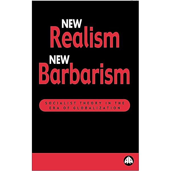 New Realism, New Barbarism, Boris Kagarlitsky