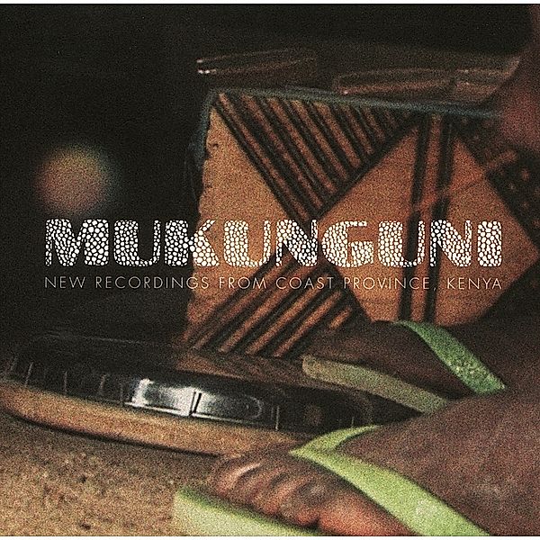 New Recordings From Coast Province,Kenya (Vinyl), Mukunguni