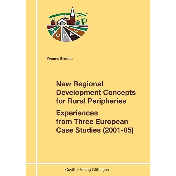 New Regional Development Concepts for Rural Peripheries