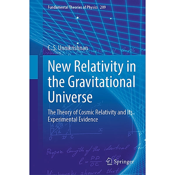 New Relativity in the Gravitational Universe, C. S. Unnikrishnan