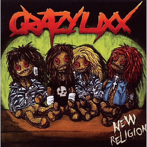 New Religion, Crazy Lixx