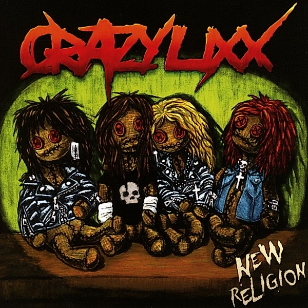 New Religion (Remaster+Bonustrack), Crazy Lixx
