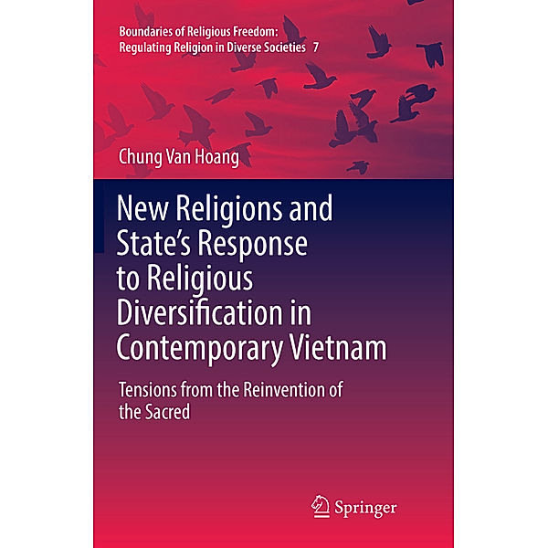 New Religions and State's Response to Religious Diversification in Contemporary Vietnam, Chung Van Hoang