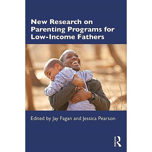 New Research on Parenting Programs for Low-Income Fathers