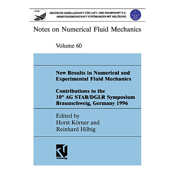 New Results in Numerical and Experimental Fluid Mechanics