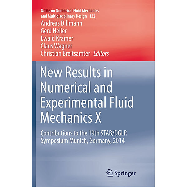 New Results in Numerical and Experimental Fluid Mechanics X