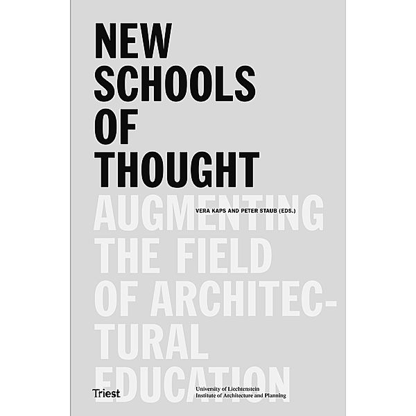 New Schools of Thought, Peter Staub, Vera Kaps