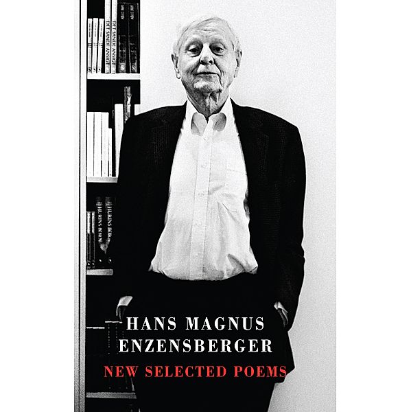 New Selected Poems, Hans Magnus Enzensberger