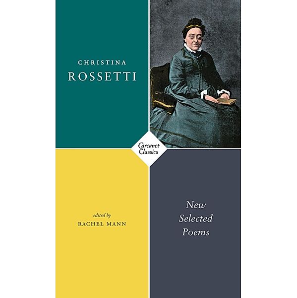 New Selected Poems, Christina Rossetti
