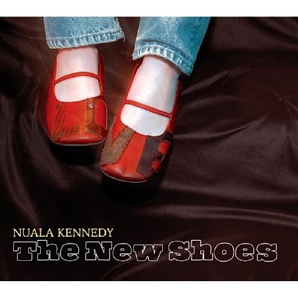 New Shoes, Nuala Kennedy