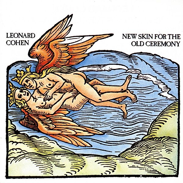 New Skin For The Old Ceremony, Leonard Cohen