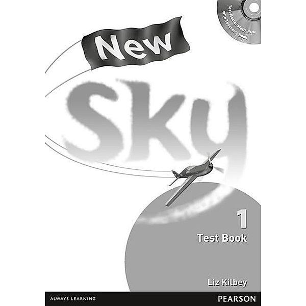 New Sky, Level 1: Test Book, Liz Kilbey