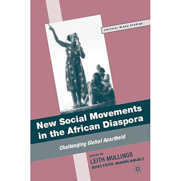 New Social Movements in the African Diaspora