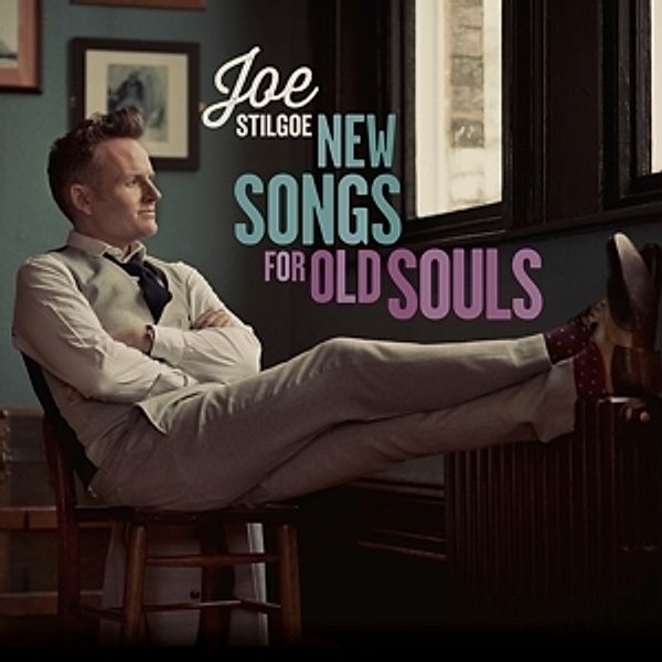 New Songs For Old Souls, Joe Stilgoe