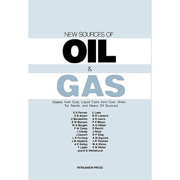 New Sources of Oil and Gas, S. S. Penner, S B Alpert, V. Bendanillo