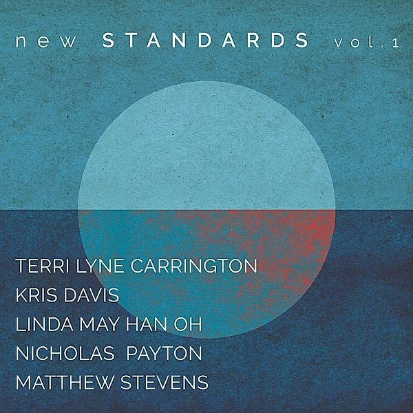 New Standards Vol.1, Terri Lyne Carrington