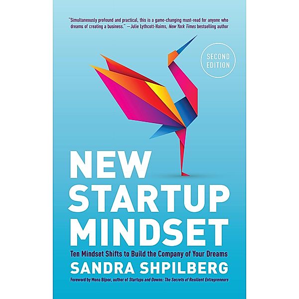 New Startup Mindset, Sandra Shpilberg