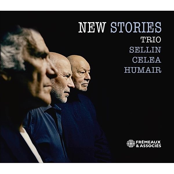 New Stories, Hervé Sellin, Jean-paul Celea, Daniel Humair